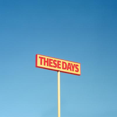 THESE DAYS Single Artwork Final JPG