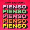 Simon Grossmann - Pienso (Video Oficial)