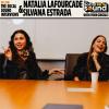 Natalia Lafourcade & Silvana Estrada Interview