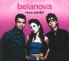 Belanova - Rosa Pastel