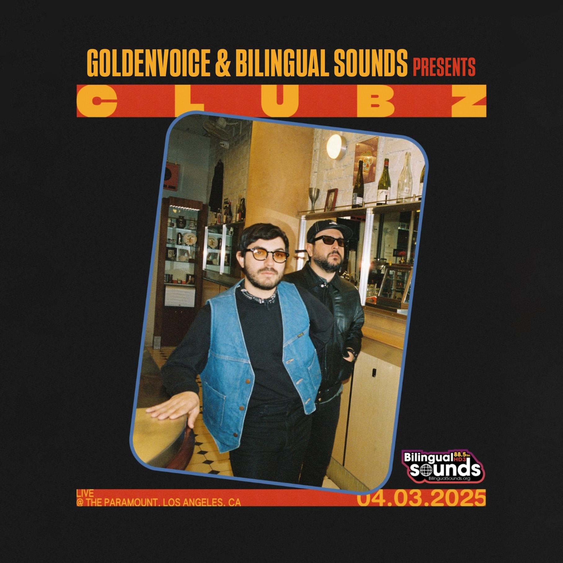 Bilingual Sounds Presents CLUBZ at The Paramount on Tuesday, March 4, 2025